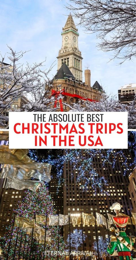 Top Us Travel Destinations, Christmas Travel Destinations Usa, Best Christmas Towns In The Us, Best Christmas Vacation Destinations, Places To Visit For Christmas, Winter Vacations In The Us, Best Christmas Destinations, Christmas Trips, Christmas Vacation Destinations