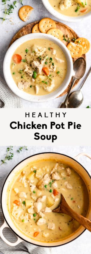 Healthy Chicken Pot Pie Soup, Food For Fall, Paleo Chicken Pot Pie, Healthy Chicken Pot Pie, Biscuits Diététiques, Chicken Pot Pie Soup, Pot Pie Soup, Paleo Chicken, Healthy Soup Recipes