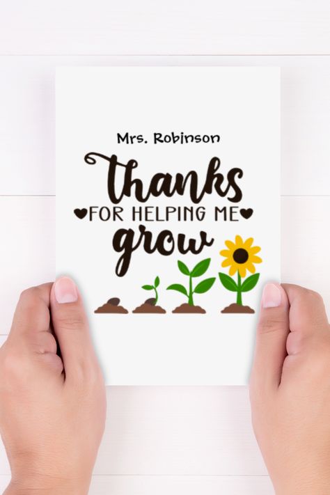 Cute sunflower life cycle thank you card for teachers. Thanks for helping me grow quote makes this a great card from students. Grow Quote, Sunflower Life Cycle, Thanks For Helping Me Grow, Growing Quotes, Teacher Day, Cute Sunflower, Teacher Cards, Personalized Teacher Gifts, Help Me Grow