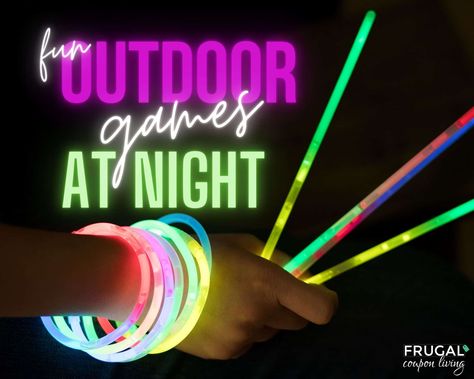 Outside Night Games, Outdoor Glow Games, Night Time Games Outside, Backyard Party Activities Adults, Games To Play In The Dark Outside, Outdoor Summer Camp Games, Night Games For Kids Outdoor, Cousins Camp Ideas For Kids, Campfire Games For Kids