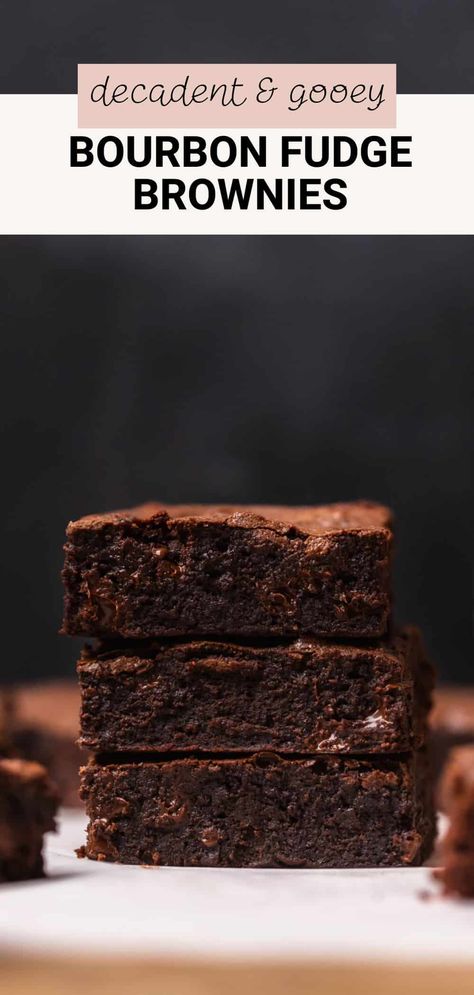 These bourbon fudge brownies are the perfect adult boozy brownies for any special occasion! They're rich, fudgy, and spiked with alcohol for warmth and a little kick. They're the perfect brownies for whiskey lovers! Alcohol Infused Brownies, Bourbon Baking Recipes, Whisky Brownies, Boozy Desserts Summer, Bourbon Brownies Recipes, Bourbon Dessert Recipes, Fancy Brownies, Boozy Brownies, Boozy Fudge