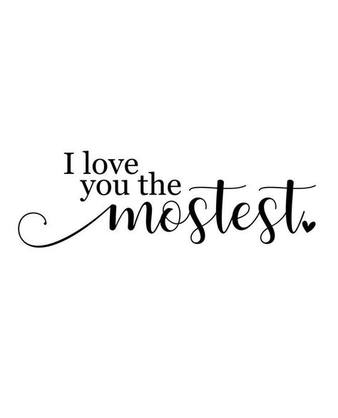 Love You More Quotes, Wife Quotes, Farmhouse Style Sign, Husband Quotes, Marriage Quotes, Love Yourself Quotes, Romantic Love Quotes, Love You Forever, Romantic Quotes