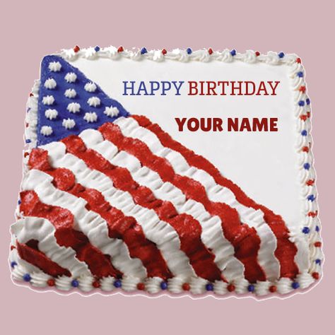 Write Name on Happy Birthday USA Flag Cake Namepix Patriotic Cakes, Promotion Cake, Flag Cake Topper, Patriotic Cake, Fourth Of July Cakes, Shaped Cakes, Flag Cake, Patriotic Food, 4th Of July Cake