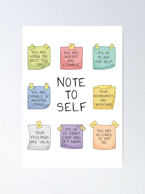 "Note to Self, Mental Health, Self-Love, Self-Care, Self Kindness, Self Compassion, Clarity, Boundaries, Be Kind to Yourself, Wellbeing, Wellness, Therapy Art, Counselling Tools " Poster for Sale by TherapyTools | Redbubble Self Kindness, Counseling Posters, Counselling Tools, Tool Poster, Therapy Art, Mental Health Posters, Mental Health And Wellbeing, Emotional Resilience, Health Design