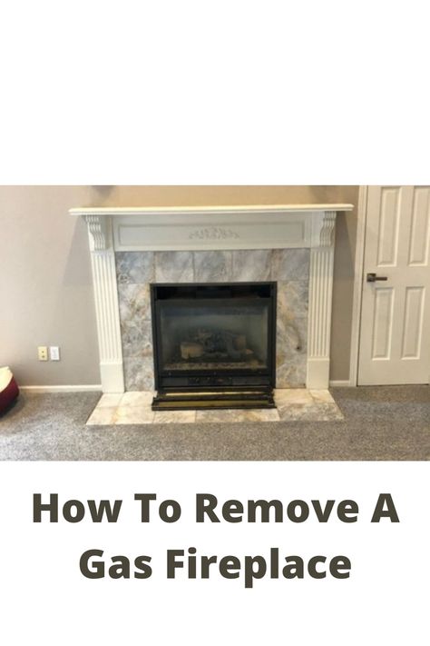 Remodel Gas Fireplace, Change Gas Fireplace To Electric, Gas To Electric Fireplace, Removing Gas Fireplace, Remove Fireplace Insert, Installing Gas Fireplace, How To Remove A Fireplace, Convert Gas Fireplace To Electric, Remove Fireplace Before And After