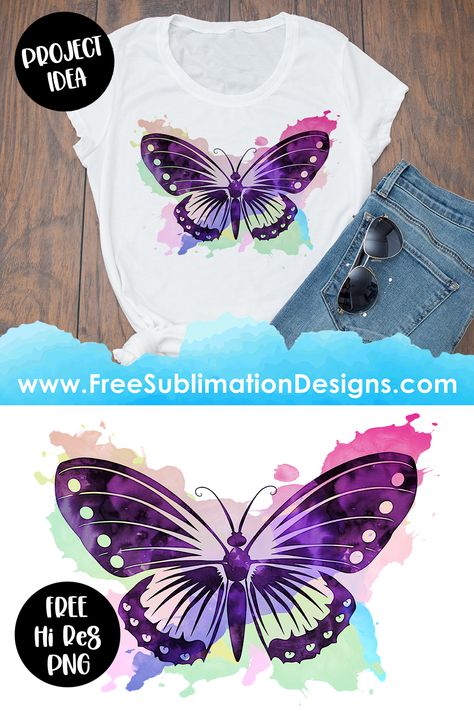 Butterfly Shirt Design, Sublimation Designs Free, Beach Fonts, Butterfly Sublimation, Free Png Files, Sublimation Gifts, Sublimation Ideas Projects Inspiration, Watercolor Butterfly, Personal Gifts