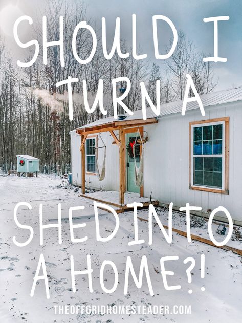 She’d To Home Conversion, Livable Sheds Interior, Shed To Home Conversion, Shed Homes Interior, Shed To Home, Living In A Shed, Livable Sheds, Shed House Ideas, Old Hickory Buildings