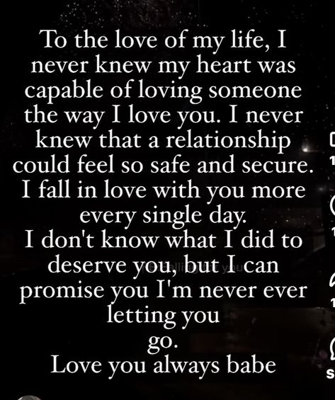 Monthaversary Quotes For Him, I Want You To Be My Last, Love Heart Break Quotes Feelings, Marry You Quotes, I Wanna Marry You Quotes, Passion Quotes For Him, So In Love With You, I Promise To Love You Quotes, To My Future Husband Quotes