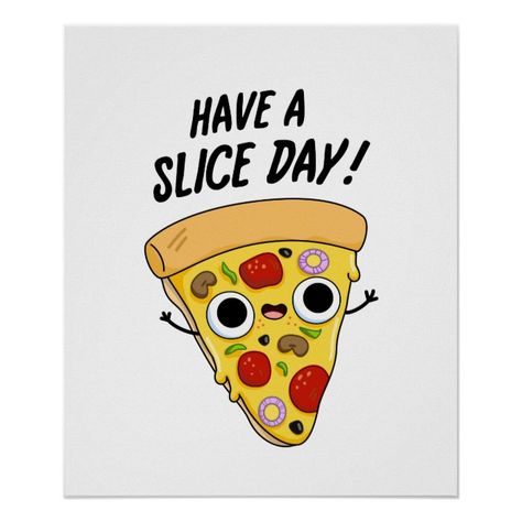 Pizza Puns Funny, Pizza Slice Drawing, Pizza Business, Pizza Puns, Pizza Wallpaper, Pizza Quotes, Kid Puns, Atlanta Tattoo, Pizza Sign