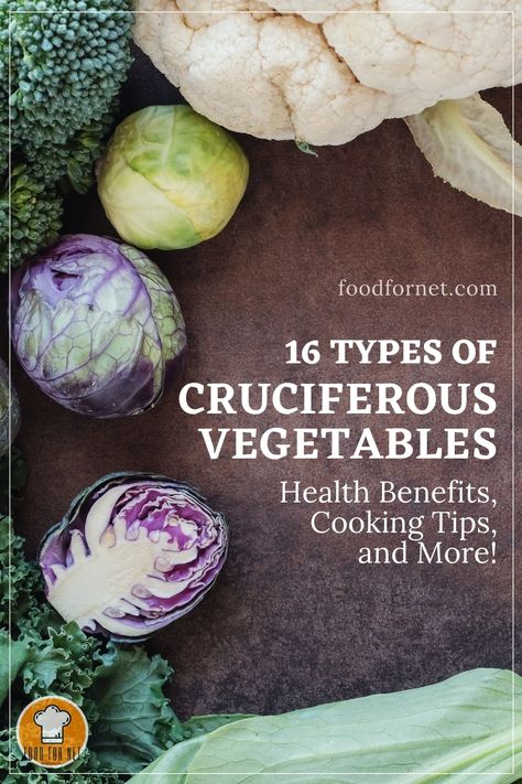 Cruciferous Vegetables, Vegetable Benefits, List Of Vegetables, Different Vegetables, Eating Raw, Food App, Food Waste, Meal Planner, Vegetable Recipes