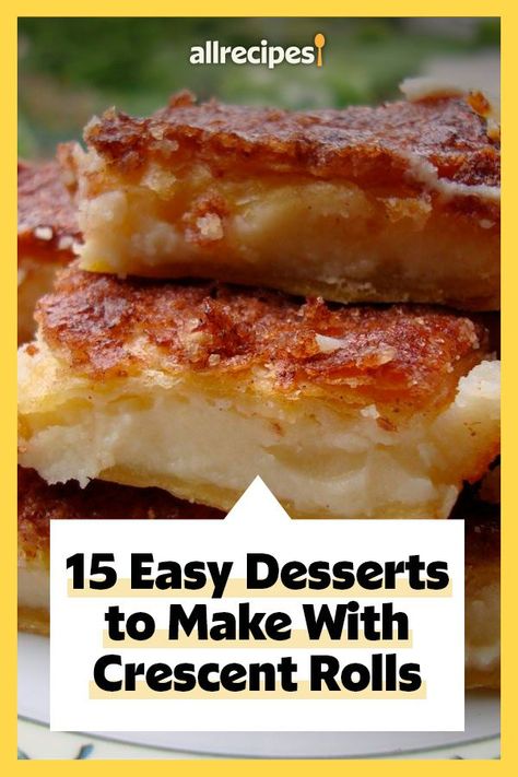 15 Easy Desserts to Make With Crescent Rolls | "These easy and delicious desserts share one incredibly versatile ingredient: a can of refrigerated crescent rolls." #dessertrecipes #dessertideas #sweettreats Pillsbury Dough Desserts, Sweets With Crescent Rolls, Pillsbury Dessert Recipes Easy, Butterscotch Crescent Rolls, Croissant Dough Sheet Recipes, Dessert Recipes With Crescent Roll Dough, Dessert Pillsbury Crescent Rolls, Pillsbury Crescent Sheet Recipes Desserts, Philsbury Crescent Recipes Desserts