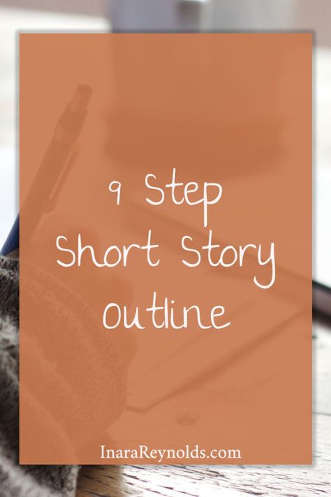 Plotting A Short Story, Writing A Short Story Template, Short Story Template Writing, Short Story Outline Template, Creating A Story Outline, How To Write A Short Story Outline, How To Write A Short Story For Beginners, Short Story Writing Prompts Ideas, Short Story Structure