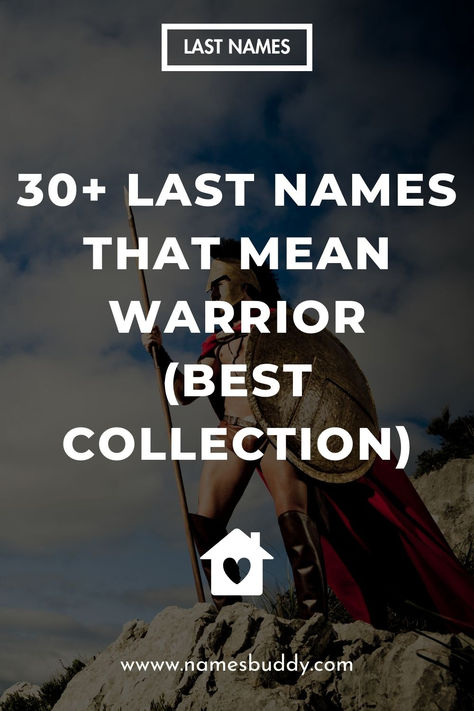 Last Names That Mean Warrior Powerful Last Names For Characters, Powerful Surnames, Powerful Last Names, Last Names With Meaning, Surnames For Characters, Names That Mean Warrior, German Last Names, French Last Names, Last Names For Characters