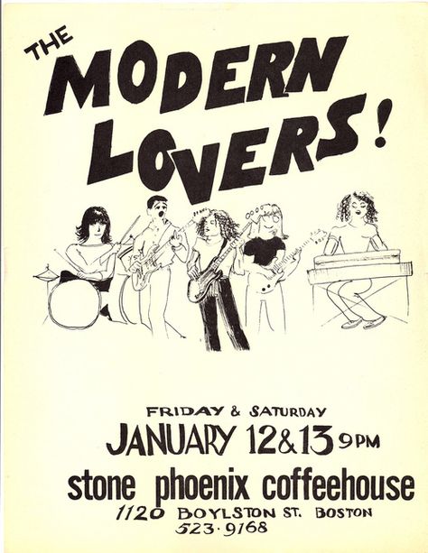 The Modern Lovers Kinetic Animation, Music Ephemera, Jonathan Richman, Punk Posters, The Modern Lovers, Punk Flyers, Punk Poster, Music Flyer, Music Cover