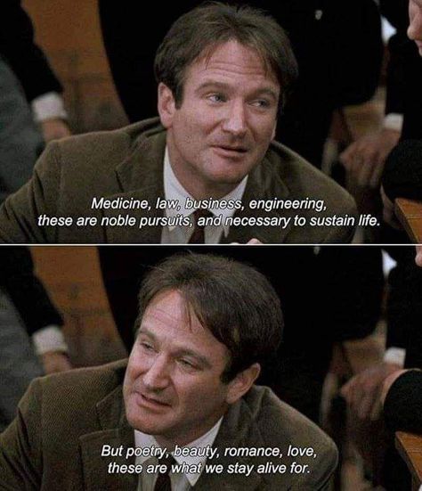 The great Robin Williams eveyone. - Movie & TV | Movie quotes, Dead poets society, Inspirational quotes Logo Film, Sean Leonard, Cinema Quotes, Oh Captain My Captain, Fina Ord, Dead Poets Society, Movie Lines, Film Quotes, Robin Williams