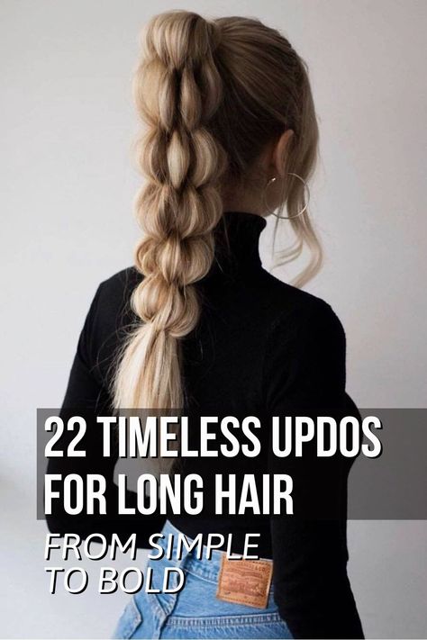 Updos For Long Hair Best Updos For Long Hair, Hair Up Styles Long Hair, Easy Work Hair For Long Hair, Quick Updo Long Hair, Thick Long Hair Updo Easy, Easy Ways To Put Up Long Hair, Updos For Waist Length Hair, Simple Easy Updos For Long Hair, Styles For Extra Long Hair