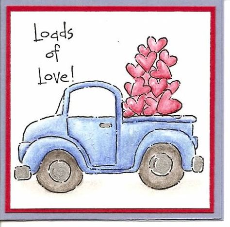 Truck Cards, Watercolor Birthday Card, 3x3 Cards, Valentine Stamps, Doddle Art, Loads Of Love, Mens Birthday, Watercolor Birthday Cards, Valentine Cards Handmade