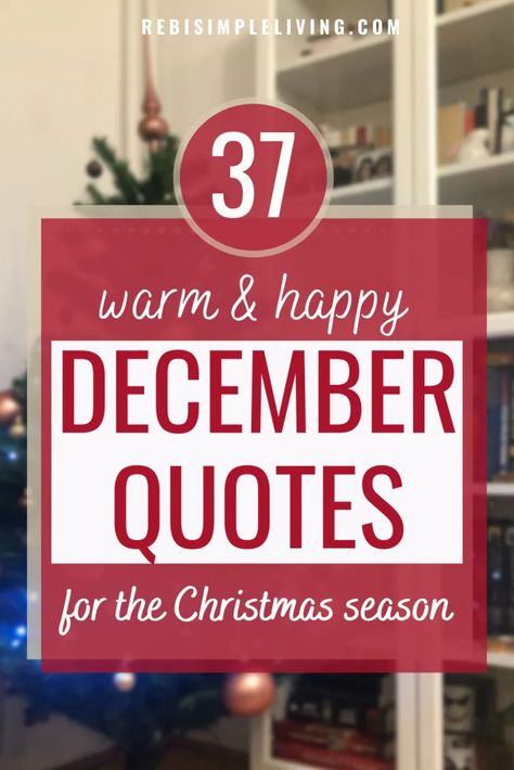 december quotes pin Its December 1st Quotes, December 31 Quotes Inspiration, Happy December 1st Quotes, December Sayings, Happy December Quotes, Quotes For December, December 1st Quotes, December Quotes Inspirational, December Quotes Christmas