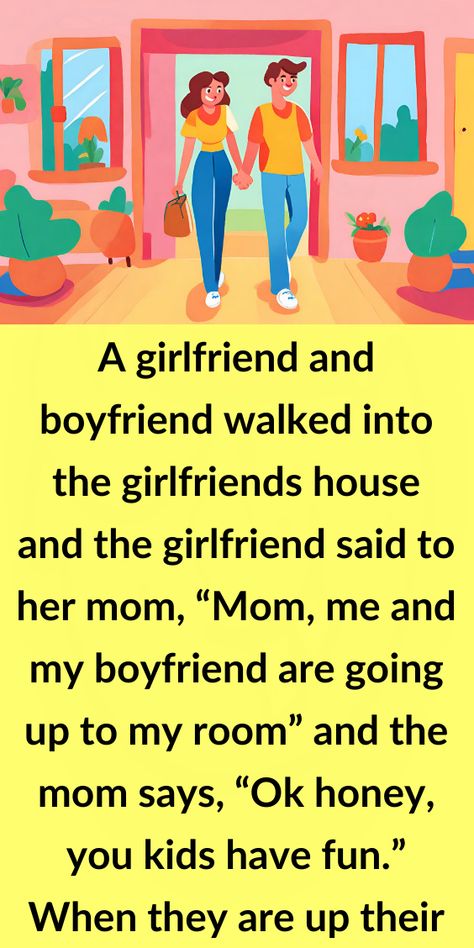 A girlfriend and boyfriend walked into the girlfriends house and the girlfriend said to her mom “Mom me and my boyfriend are going up to my room” and the mom says “Ok honey you kids have fun” When they are up their the mom hears “Baby baby ba Honeymoon Jokes, Funny Math Jokes, Girlfriend Jokes, Witty Jokes, Latest Jokes, Mom Thoughts, Funny Monsters, Math Jokes, Short Jokes