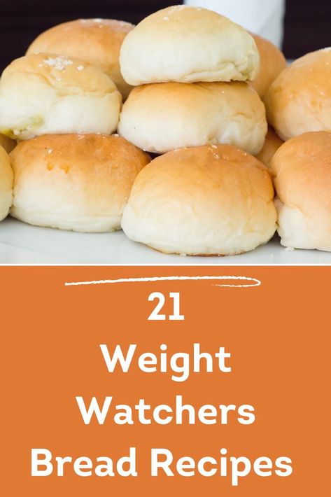 21 Weight Watchers Bread Recipes You Have to Try 21 Ww Bread Recipe, Easy Dinner Rolls Recipe, Weight Watchers Bread, Easy Yeast Bread, Ww Bread, Weight Watchers Sides, Low Calorie Bread, Easy Dinner Rolls, Weight Watchers Muffins