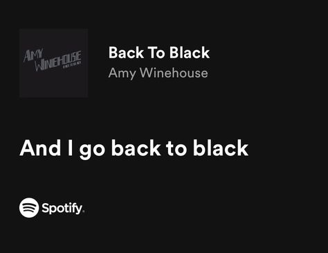 Back To Black Aesthetic Amy, Back To Black Amy Winehouse, Amy Winehouse Lyrics, Amy Winehouse Songs, Amy Winehouse Back To Black, Black Lyrics, Amy Wine, Lyrics Tattoo, Country Music Lyrics