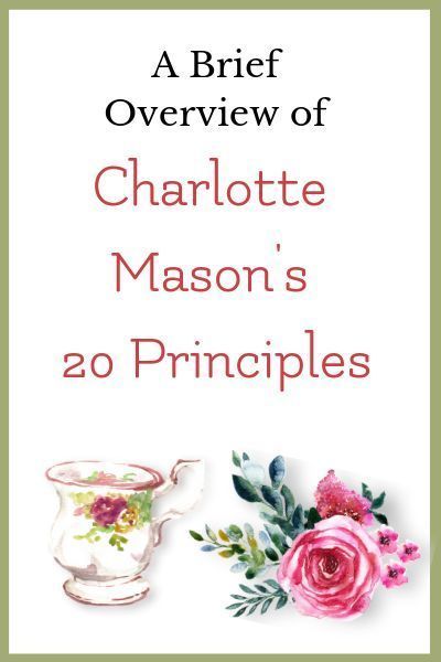 The 20 Principles of Charlotte Mason explained simply. Learn why this is such a beautiful method of education.     #homeschool #charlottemason #everydaygraces via @LarasPlace Charlotte Mason Curriculum, Charlotte Mason Homeschool, Homeschool Education, Homeschool Inspiration, How To Start Homeschooling, Homeschool Life, Living Books, Homeschool Lesson, Homeschool Help