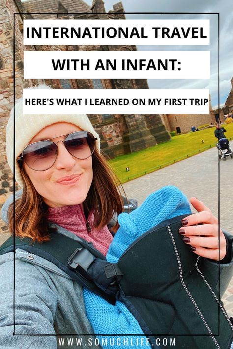 Traveling Internationally With Baby, International Travel With Infant, International Travel With Baby, Baby Travel List, Baby Packing List Travel, Baby On Plane, Baby Packing List, International Travel Packing, Travel Tips With Baby