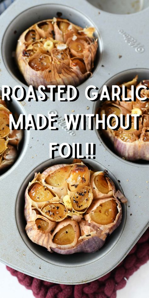 Golden-brown roasted garlic in a muffin tin. Essen, Roast Garlic Bulb, Roast Whole Garlic, Roasted Garlic Recipe, Roasting Garlic In Oven, Garlic Bulbs, Savory Recipe, Muffin Tin Recipes, Baked Garlic