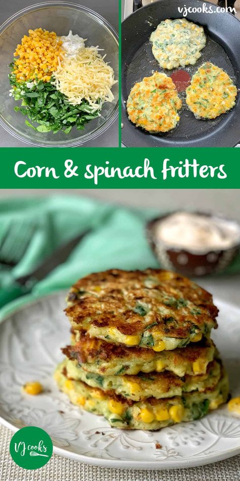 Cottage cheese, Corn and Spinach Fritters - VJ Cooks Smoothie Recipes Spinach, Spinach Fritters, Vj Cooks, Recipes Spinach, Cheese Corn, Keto Smoothie, Keto Smoothie Recipes, Cottage Cheese Recipes, Corn Fritters