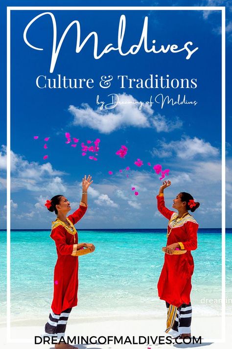 Maldives Culture and Traditions Maldives Culture, Maldives Country, Cultural Heritage, Maldives, Travel, Quick Saves