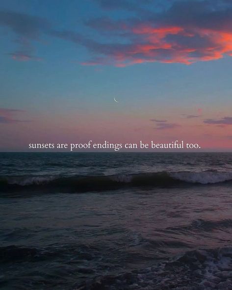 Sunset Poem, Ending Quotes, Ocean Quotes, Short Inspirational Quotes, Summer Quotes, Very Inspirational Quotes, Sunset Quotes, Poem Quotes, Be Beautiful