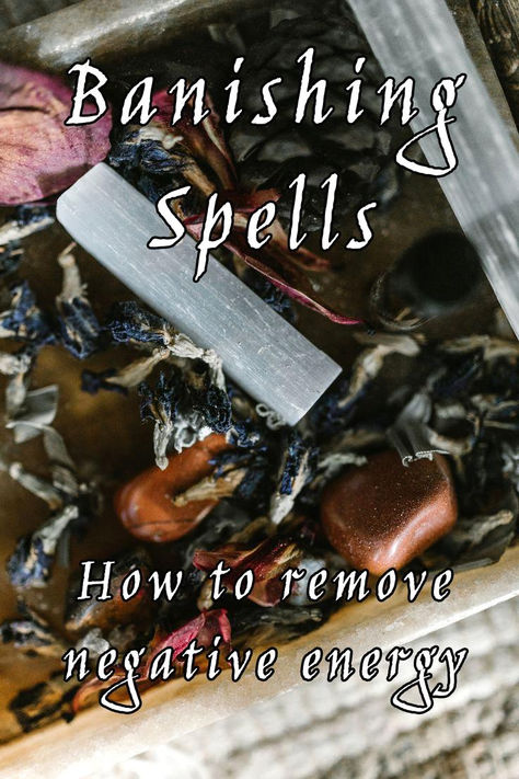 Spell To Rid Negative Energy, Bad Luck Banishing Spell, Spell To Repel Negative Energy, Sigil For Negative Energy, Ward Off Negative Energy Spell, Banishing Curse Spell, Spell To Cleanse Negative Energy, Spells To Banish Negative People, Spell To Break Bad Luck