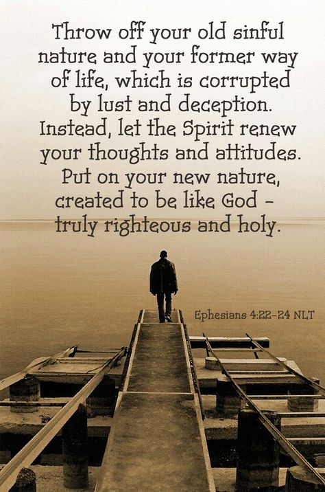 Ephesians 4:17-24 (NIV) Instructions for Christian Living: 17 So I tell you this, and insist on it in the Lord, that you must no longer live as the Gentiles do, in the futility of their thinking. 18 They are darkened in their understanding and separated from the life of God because of the ignorance that is in them due to the hardening of their hearts. 19 Having lost all sensitivity, they have given themselves over to sensuality so as to indulge in every kind of impurity, and they are full of gre Ephesians 4:22-24, Womens Bible, Ephesians 4, John 4, Verses Quotes, Friend Quotes, Love The Lord, Jesus Is Lord, 1 John