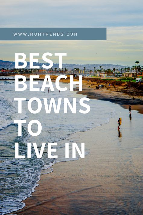 Move To The Beach, Living In A Beach Town, Moving To The Beach, Living By The Beach, Living At The Beach, Florida Beach Homes, Cheapest Places To Live, Fl Beaches, Relaxing Summer