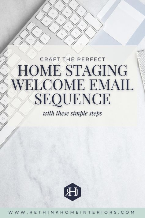 Crafting the perfect email welcome sequence for your home staging business just got a whole lot easier with these 6 Simple Steps. Staging Company, Home Staging Business, Staging Business, Email Sequence, Real Estate Staging, Staging Ideas, Home Staging Tips, Business Growth Strategies, Building Renovation