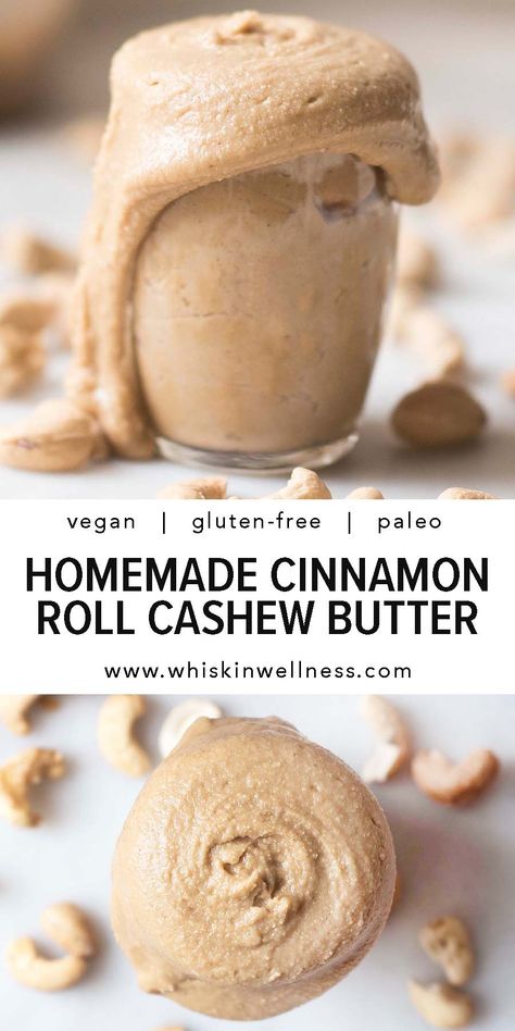 Whip up this creamy cashew butter that tastes just like a sweet, gooey cinnamon roll for a treat that's vegan, gluten-free, and paleo. Cashew Butter Recipe, Homemade Cinnamon Roll, Nut Butter Recipes, School Meals, Nutritious Recipes, Grass Fed Butter, Nut Butters, Cashew Butter, Vegan Sweets