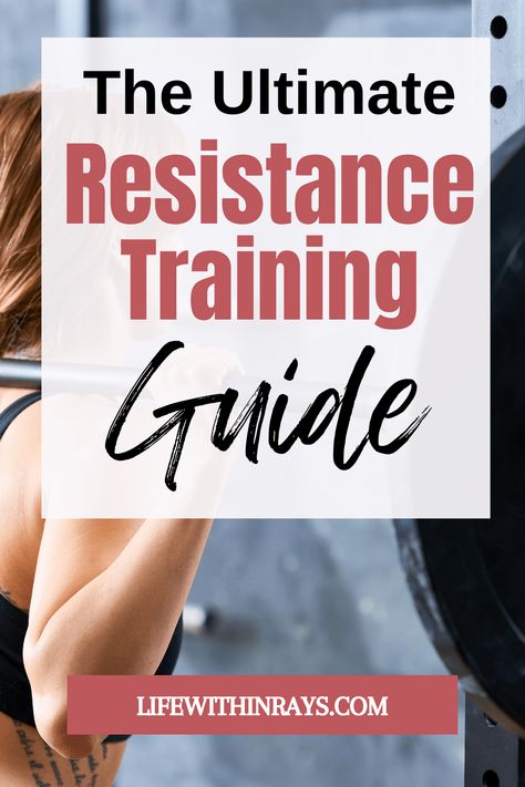 The Ultimate Guide to Resistance Training Exercises: Build Strength Resistance Exercises At Home, Resistant Training For Women, Resistance Training For Women Beginner, Resistance Training For Women At Home, Beginner Strength Training At Home, Virta Recipes, Resistance Training For Women, Strength Training Guide For Women, Resistance Training Exercises