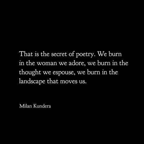 The Book Of Laughter And Forgetting, She Was An Open Book He Was Illiterate, Ratantata Quotes, Milan Kundera Books, She Is Mad But She Is Magic Quotes Charles Bukowski, Mindset Quotes Positive, Milan Kundera, Garden Of Words, Forgotten Quotes