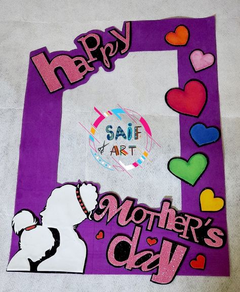 Photo Frame For Mother's Day, Mother's Day Chart Ideas, Happy Mother's Day Photo Frame, Mothers Day Photo Booth, Photo Both Ideas, Mother's Day Frame, Picture Frame Gift, Diy Mother's Day Crafts, Eid Photos