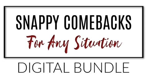 Snappy Comebacks for All Situations Bundle Hypocrite Quotes, Standing Up For Yourself, Snappy Comebacks, Victim Quotes, Positive Books, Playing The Victim, Personal Questions, Stand Up For Yourself, Lesson Quotes