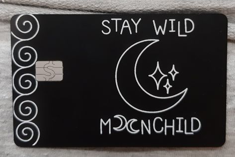 Stay wild moon child cash app card design Cashapp Card Designs Ideas, Cash App Card Ideas Aesthetic, Cash Card Design Ideas Aesthetic, Cash App Pfp, Cute Cash App Card Design Ideas, Cool Cash App Card Design Ideas, Personalized Cash App Card Ideas, Black Cash App Card Design Ideas, Cashapp Aesthetic