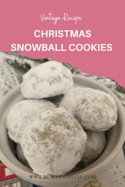 Christmas Snowball Cookies - Real Life of Lulu Christmas Snowball Cookies, Classic Snowball Cookies, Snowball Cookies Recipe, Pecan Treats, Russian Tea Cakes, Christmas Snowball, Delicious Cookies Homemade, Snowball Cookie Recipe, Holiday Sugar Cookies