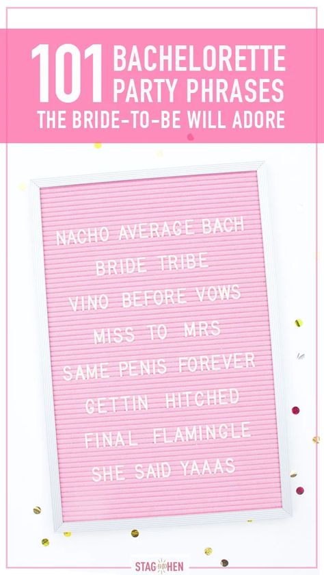 101 of the BEST Bachelorette Party Phrases, Sayings and Quotes | Stag & Hen Funny Bachelorette Sayings, Bachelorette Party Name Ideas, Bachelorette Party Phrases, Bachelorette Sayings Quotes, Bachelorette Name Ideas, Bachelorette Slogans, Bachelorette Party Names, Bachelorette Quotes Funny, Bachelorette Hashtag Ideas