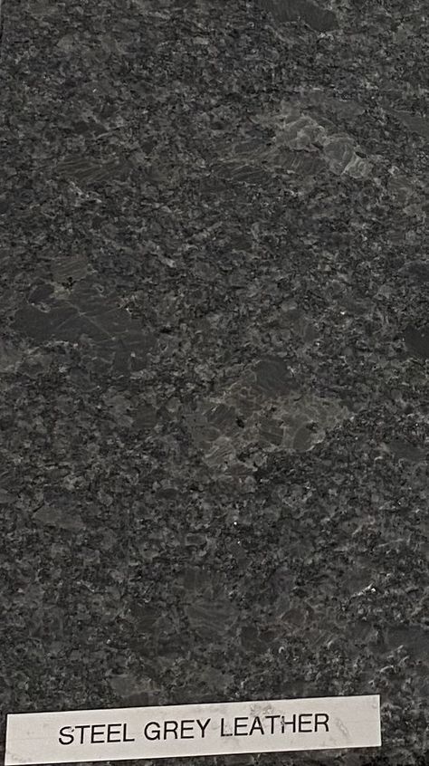 Steel Grey Leathered Granite, Steel Grey Granite Countertops, Steel Grey Granite, Dark Grey Granite, Leathered Granite, Grey Granite Countertops, Leather Granite, Dark Granite, Natural Granite