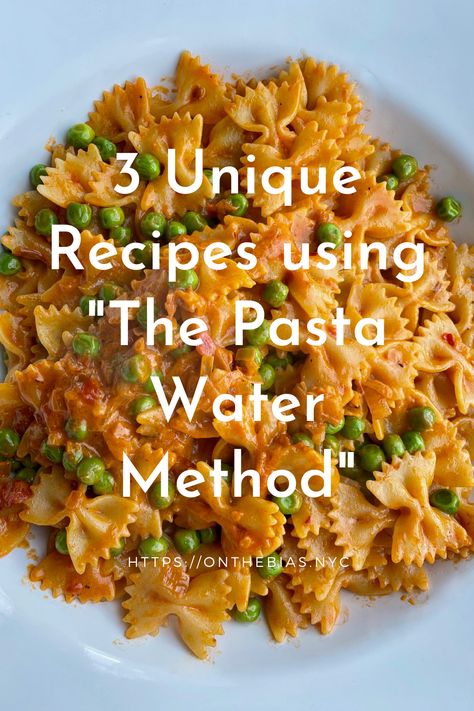 Backgroud image of bowtie pasta and peas in an orange colored spicy vodka sauce. Text reads "3 unique Recipes using The Pasta Water Method; https://onthebias.nyc" Pasta Water Uses, Pasta Water Sauce, Saucy Pasta, Quick Pasta Dishes, Easy Pasta Sauce, Brown Rice Pasta, Quick Pasta, Pasta Water, Potato Rice