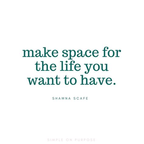 Organisation, Creating Space Quotes, Create Space Quotes, July Manifestation, Minimalist Motivation, Make It Happen Quotes, Minimalistic Lifestyle, Cleaning Aesthetic, Organization Quotes