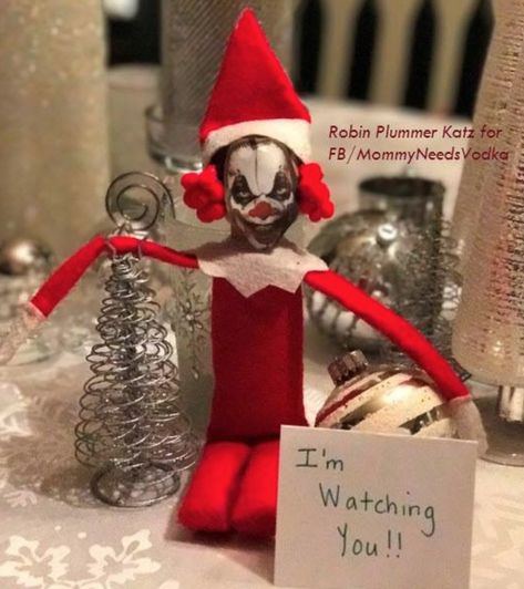 Inappropriate Elf On The Shelf, Creepy Meme, Elf Ideas Easy Funny, Elf Ideas Easy, Bad Elf, Awesome Elf On The Shelf Ideas, Xmas Elf, Elf Fun, Creepy Clown