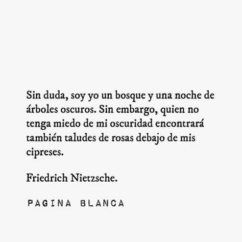 Nietzsche Frases, Quotes En Espanol, Hard Quotes, Life Philosophy, Philosophy Quotes, Friedrich Nietzsche, Poetry Words, Spanish Quotes, Meaningful Words