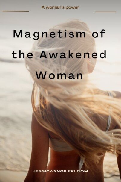 Unleash the Power of the Awakened feminine : Magnetism - Jessica Angileri Awakened Feminine, Feminine Magnetism, Awakened Woman, Goddess Women, Spiritual Room, Manifesting Love, Magnetic Energy, Womb Healing, Female Energy