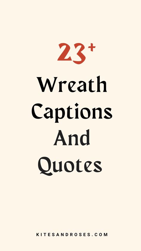 Looking for wreath captions? Here are the sayings and quotes that embrace the festive spirit. Wreath Quotes, Sayings And Quotes, Ig Captions, Caption For Yourself, Large Wreath, Wreath Wall, Captions For Instagram, Caption Quotes, Kites